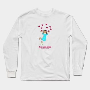 With love for all of us Long Sleeve T-Shirt